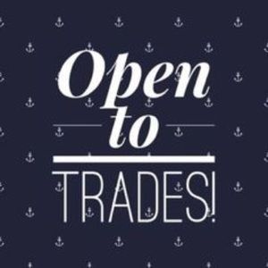 Open to trades